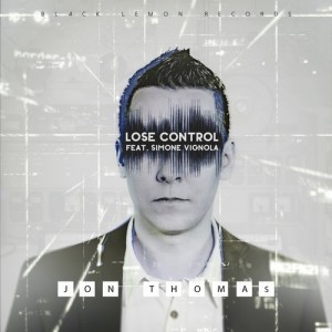 jon thomas feat. simone vignola - lose control